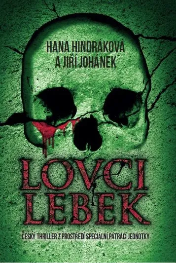 Lovci lebiek. Český triler z prostredia špecialnej pátracej jednotky