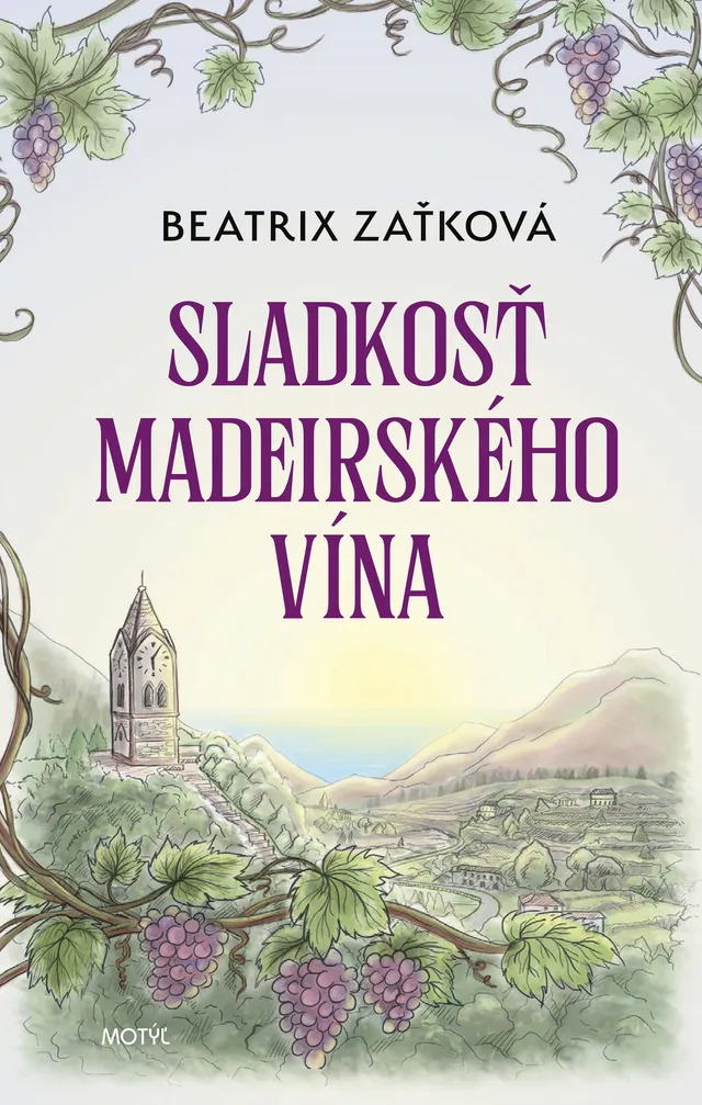 KNIŽNÉ TIPY na voľný čas: Sladkosť madeirského vína